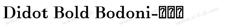 Didot Bold Bodoni字体转换